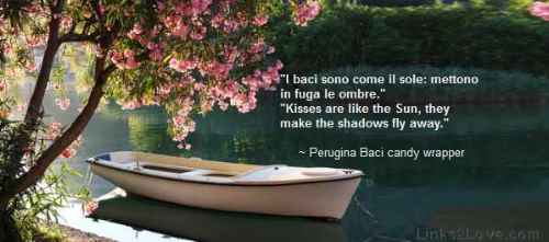 Kisses are like the sun