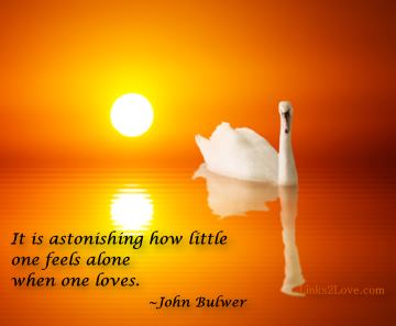 In love, never alone