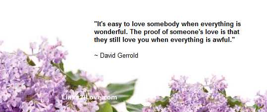 Love is for the difficult times